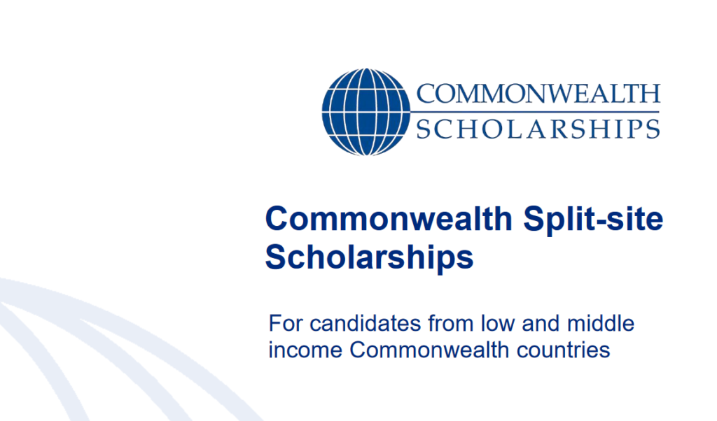 Commonwealth Split-site Scholarships 2023/2024 to Study in the United Kingdom (Fully Funded) 1 Commonwealth Split-site Scholarships