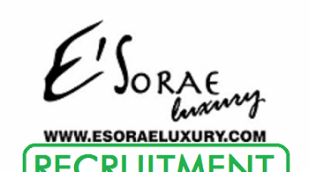 E’sorae Luxury RECRUITMENT