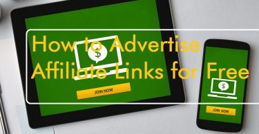 How to Advertise Affiliate Links for Free