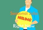 Seasonal Jobs Hiring Right Now