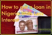 How to get a loan in Nigeria With Less Interest 2
