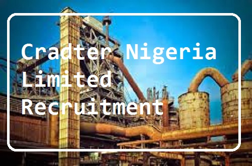 Cradter Nigeria Limited Recruitment