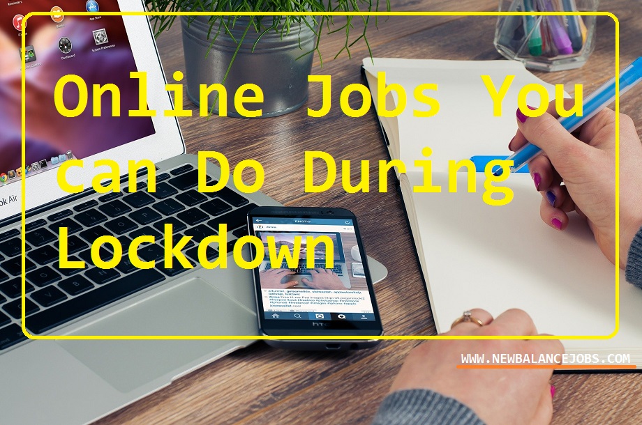 Online Jobs during Lockdown