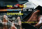How To Sell Yourself In An Interview