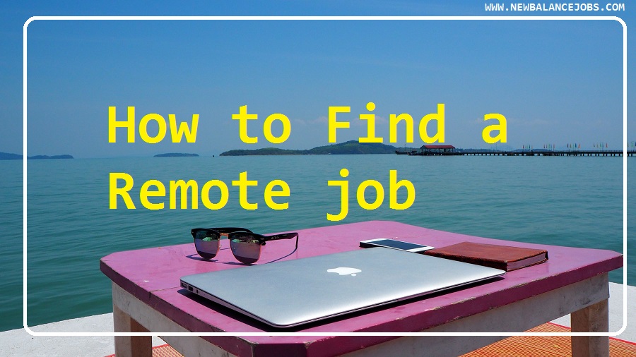 How to Find a Remote job