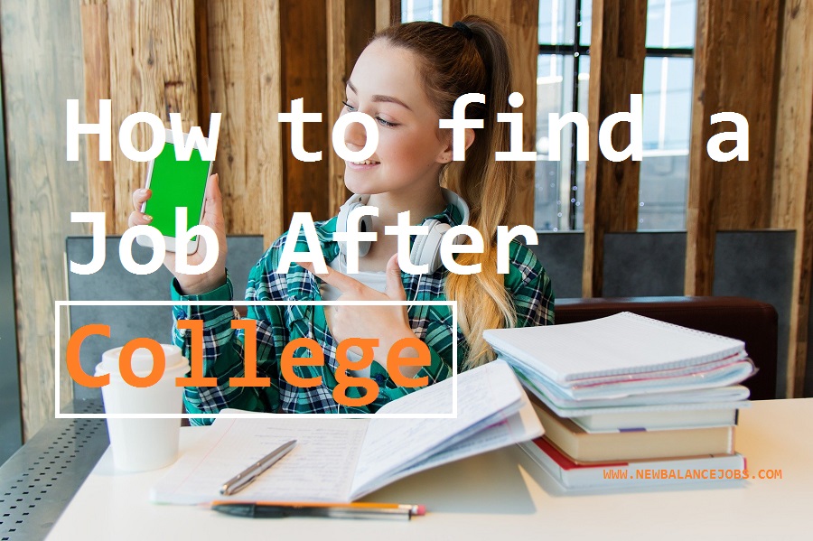 how to find a job after college