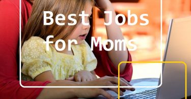 Best jobs for moms