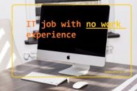 IT job with no work experience