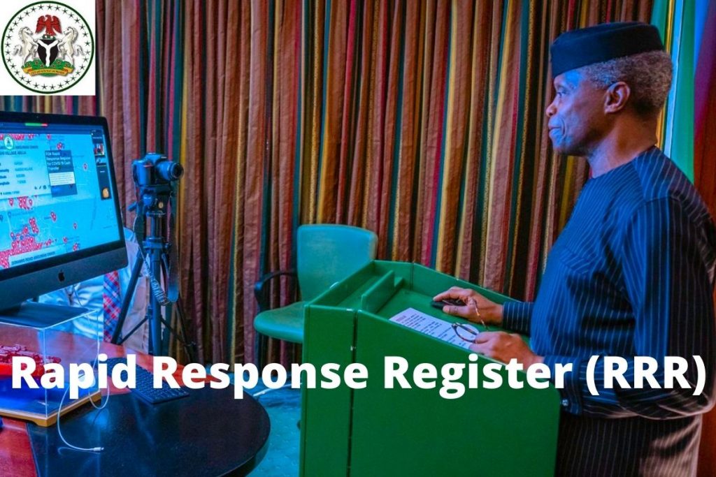 Covid-19: The Rapid Response Register (RRR) to Benefit 1millions Nigerians 1