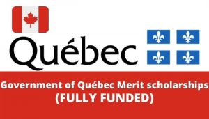 Government of Québec Merit scholarships