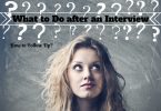 What to do after an interview | Ultimate Checklist you must follow