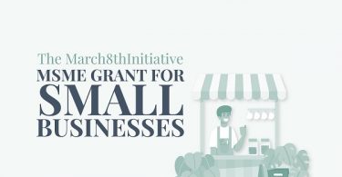 the march 8th initiative msme grant for small businesses