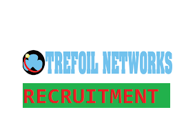Trefoil-Networks-Limited-Recruitment