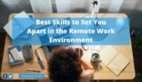 9 Best Skills to Set You Apart in the Remote Work Environment 1