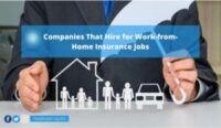 Best Companies That Hire for Work-from-Home Insurance Jobs 2