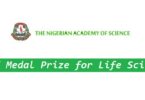 Nigerian Academy of Science (NAS) Gold Medal Prize for Life Science