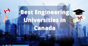 10 Best Engineering Universities in Canada for 2021