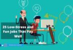 Low-Stress and Fun Jobs That Pay Well