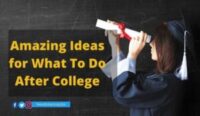 15 Amazing Ideas for What To Do After College 5