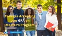 Top 12 Colleges Accepting Low GPA on Master’s Program 1