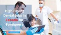 High Paying Dental Jobs in Canada for Foreigners