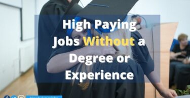 High Paying Jobs Without a Degree or Experience