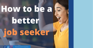 How to be a better job seeker