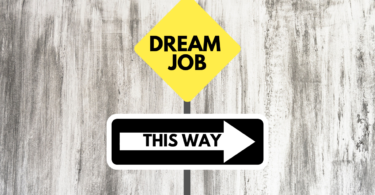 Steps on How to get your dream job