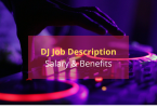 DJ Job Description, Salary