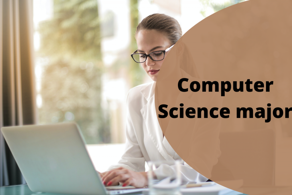 Computer Science major
