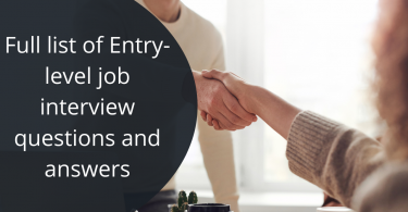 Full list of Entry-level job interview questions and answers