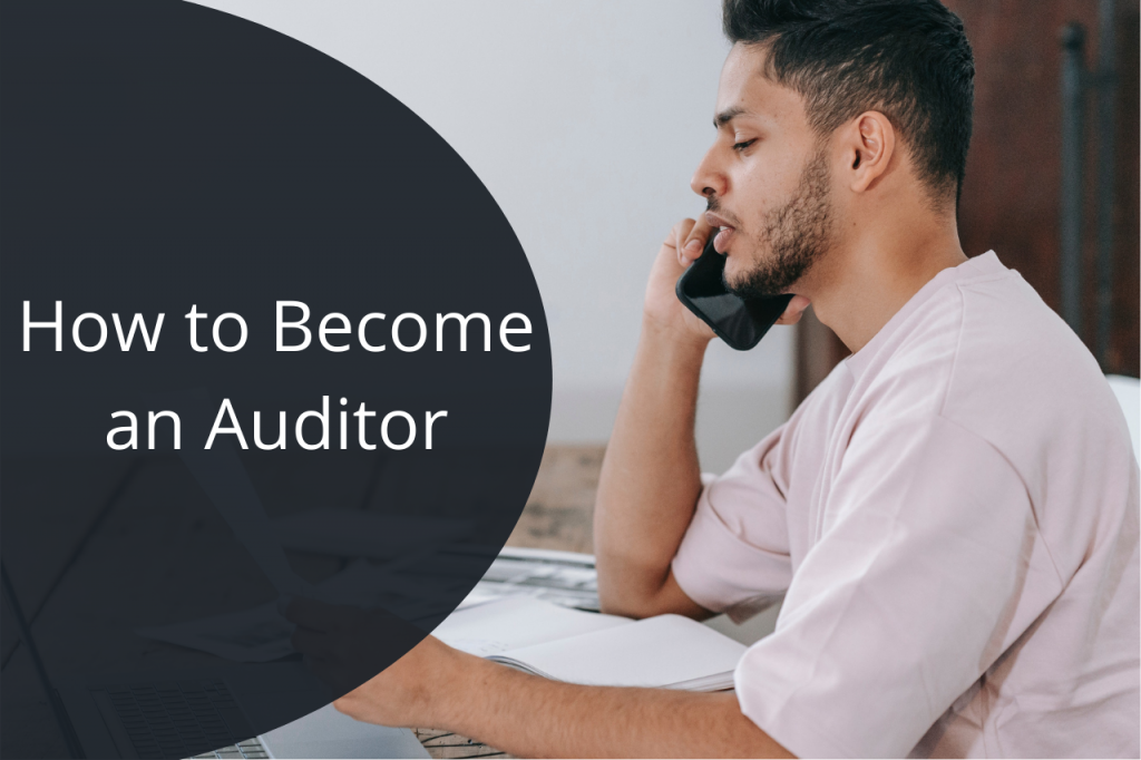 How to Become an Auditor