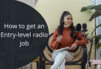 How to get an Entry-level radio job in 2021