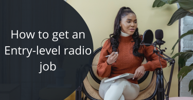 How to get an Entry-level radio job in 2021