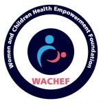 Women And Children Health Empowerment Foundation (WACHEF)