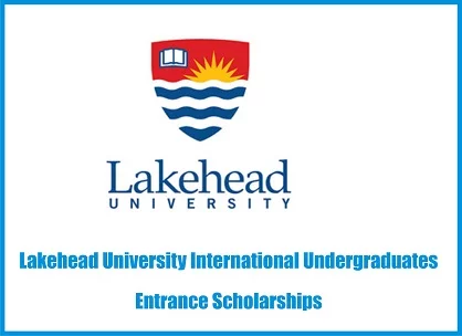 Lakehead University International Scholarships