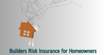 Builders Risk Insurance for Homeowners