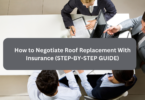 How to Negotiate Roof Replacement With Insurance  (STEP-BY-STEP GUIDE)