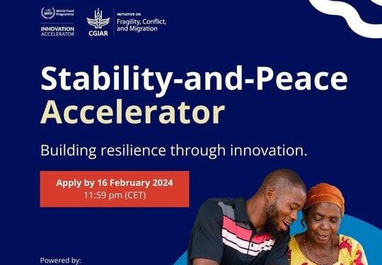 WFP Innovation Stability and Peace Accelerator Program 2024 for startups and Innovators (US$30,000 equity-free grant) 1 WFP Innovation Stability and Peace Accelerator Program 2024 for startups and Innovators (US$30,000 equity-free grant) 1