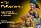 MTN Y’ellopreneur Initiative For Female Entrepreneurs
