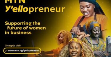 MTN Y’ellopreneur Initiative For Female Entrepreneurs