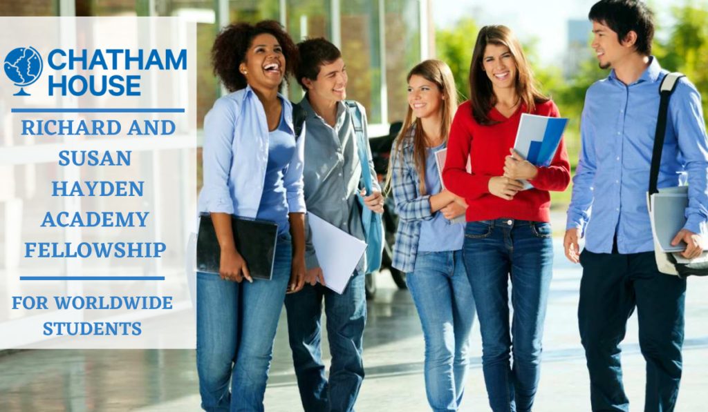 Chatham House Richard and Susan Hayden Academy Fellowship