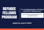 Refugees International’s Refugee Fellows Program for emerging leaders