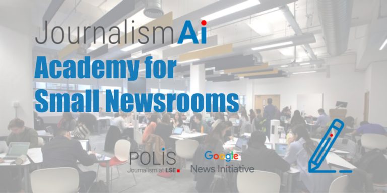 JournalismAI Academy for Small Newsrooms