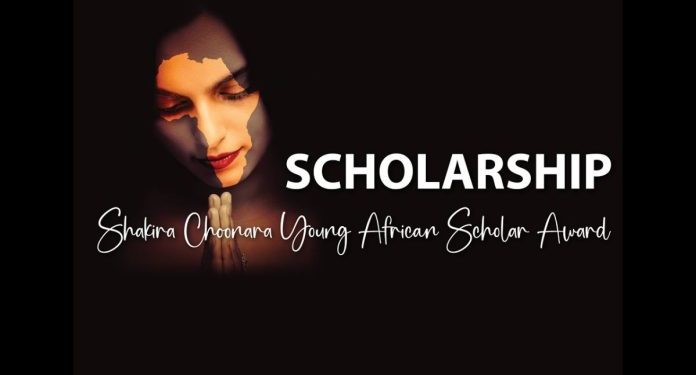 Shakira Choonara Scholarship Award for Africans