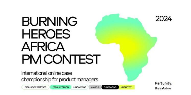 Burning Heroes Africa Product Managers Contest