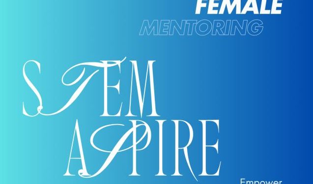 Dell STEM Aspire – Female Mentoring Program