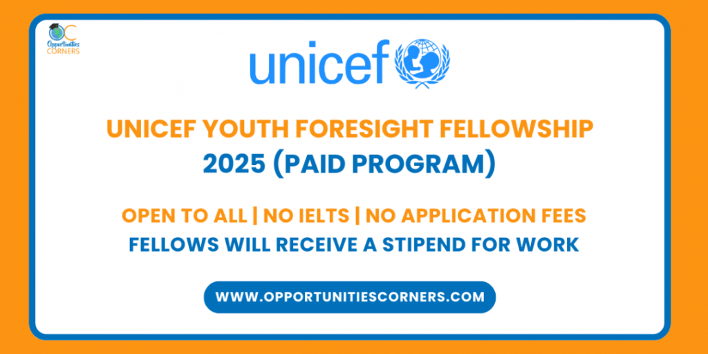 UNICEF Youth Foresight Fellowship