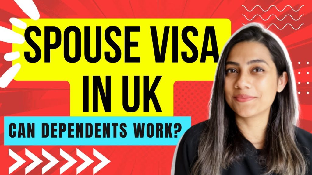 UK Spouse Dependent Visa