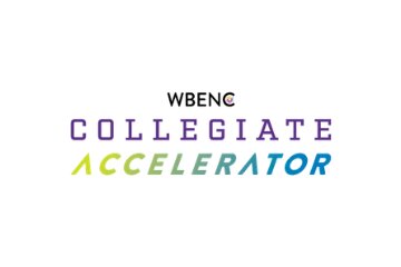 Women’s Business Enterprise National Council (WBENC) Collegiate Accelerator
